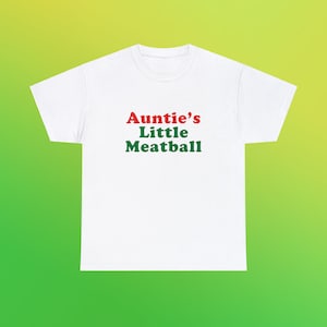 Camiseta unissex de algodão pesado Auntie's Little Meatball Camiseta italiana irônica icônica Y2K New York City Little Italy Canal Mulberry Street Meme engraçado