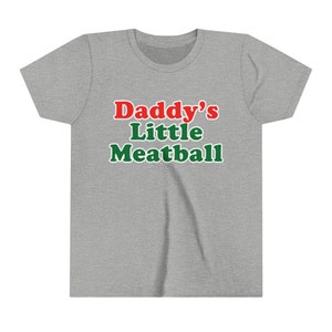 Daddy's Little Meatball Baby Tee Short Sleeve Crop Italian Ironic Canal Mulberry Street Little Italy NYC Funny Meme Y2K Youth Sizes Only Athletic Heather