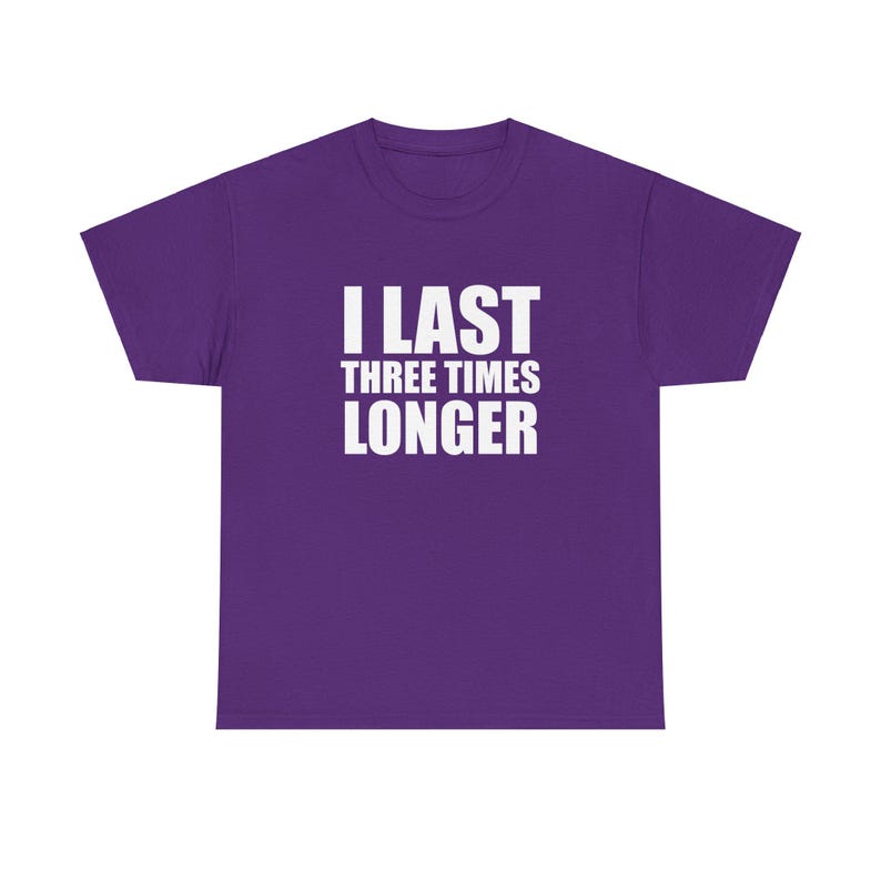 I Last Three Times Longer Unisex Heavy Cotton Tee Y2K Iconic Funny Meme