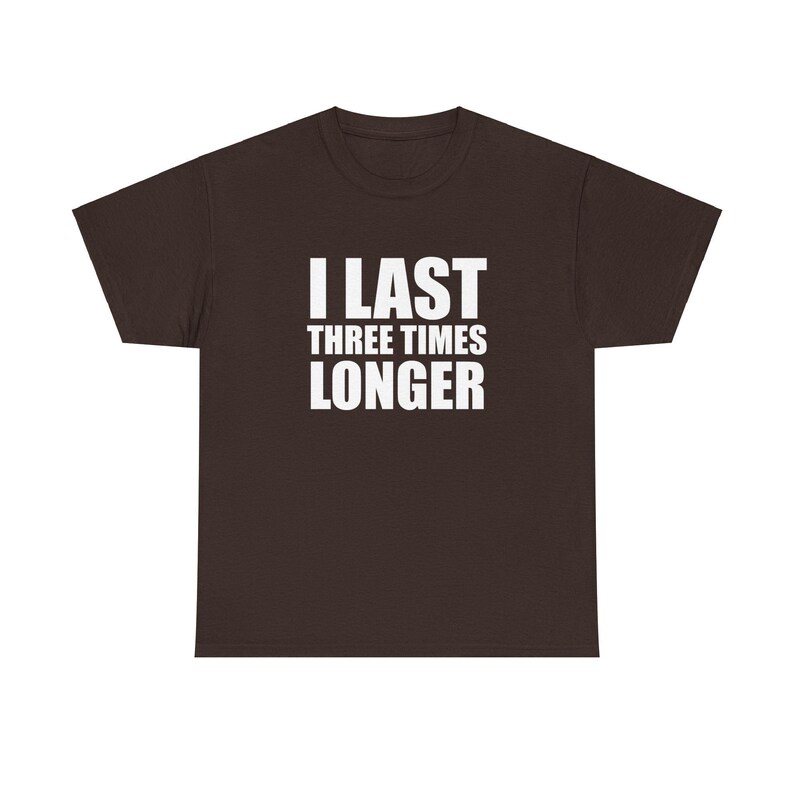 I Last Three Times Longer Unisex Heavy Cotton Tee Y2K Iconic Funny Meme