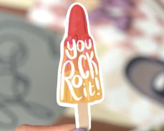 You Rock it! Waterproof Vinyl Sticker with Holographic coating, kid’s Water Bottle Sticker, Positive Affirmation, Long Lasting Sticker