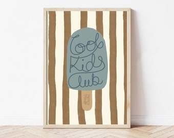 Cool Kids Club, Positive Affirmation print, Kid's Poster, Candy stripes, Affirmations Poster, Stripes, Affirmation Wall Art, Ice Lolly