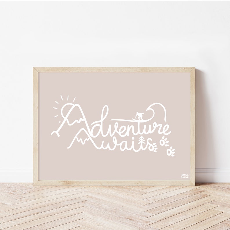 Adventure Awaits Print, Adventure Wall Art, Outdoors, Inspirational Quote, Positive Poster, Childrens Wall Art, Kid Adventurer image 3