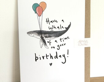 Have A Whale Of A Time On Your Birthday Grußkarte, A6 Grußkarte, Buckelwal.