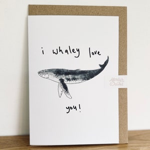I Whaley Love You Grußkarte, A6 Grußkarte, Valentinstag, Geburtstagskarte, Positivitätskarte, Buckelwal