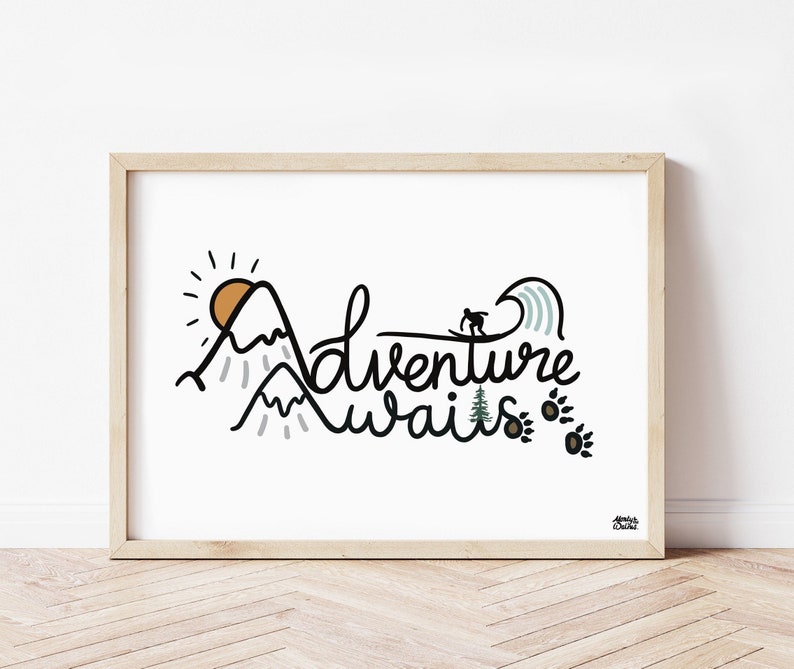 Adventure Awaits Print, Adventure Wall Art, Outdoors, Inspirational Quote, Positive Poster, Childrens Wall Art, Kid Adventurer image 1
