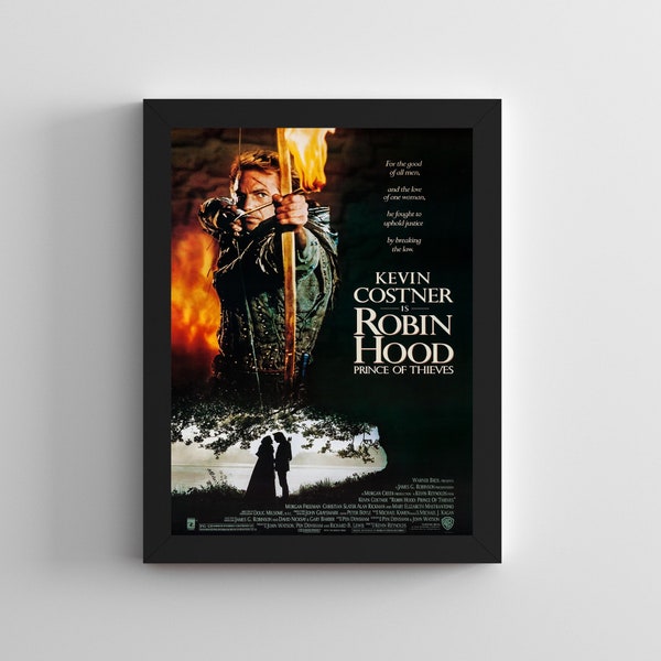 Framed Robin Hood Prince Of Thieves Kevin Costner Film / Movie Poster Print A3 Size Mounted In A Black Or White Picture Frame