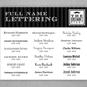 May include: A black and white striped background with the text "FULL NAME LETTERING" in white. The text "THE GENTLEMAN'S STUDY" is in a white box with a black mustache icon. A list of names with corresponding numbers is displayed in black text.