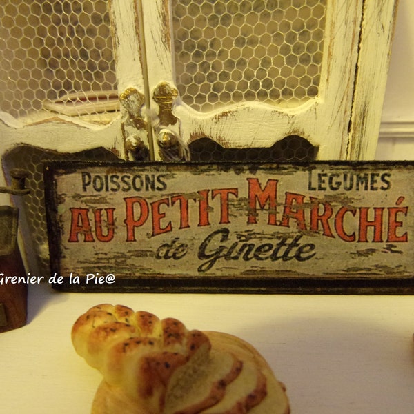 plaque MINIATURE enseigne en bois "Au Petit Marché de Ginette" maison de poupées boutique échelle 1:12 vintage dollhouse French market sign