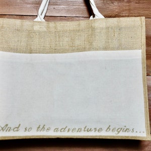 Jute Tote with Hand Painted with Quote across bottom of Canvas Pocket