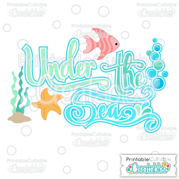 Under the Sea SVG Cut File Scrapbook Title T028 - Includes Limited Commercial Use!