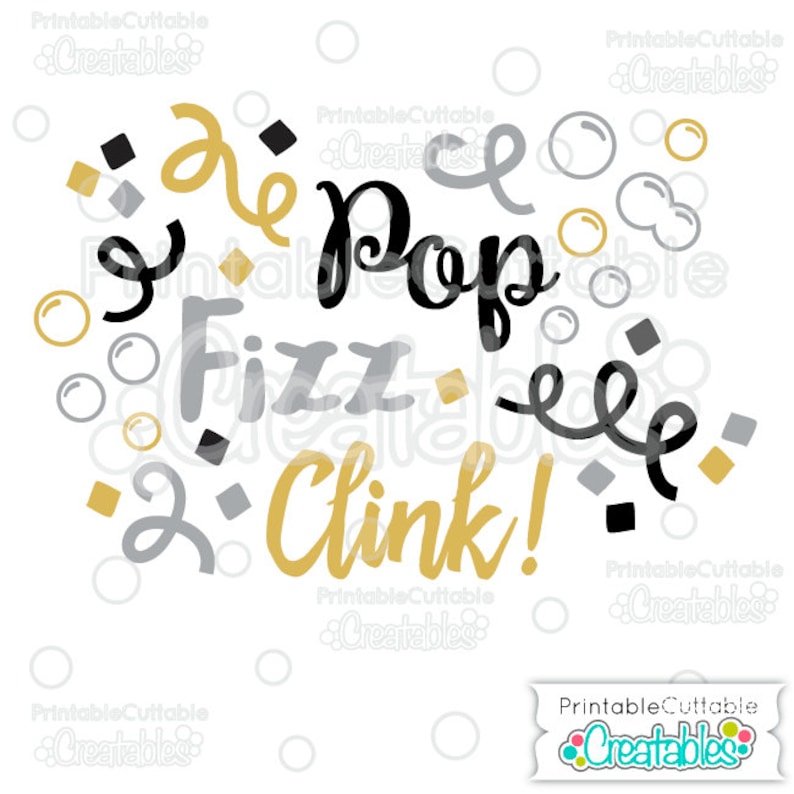 Pop Fizz Clink SVG Cutting Files Scrapbook Title &amp; Clipart - Etsy