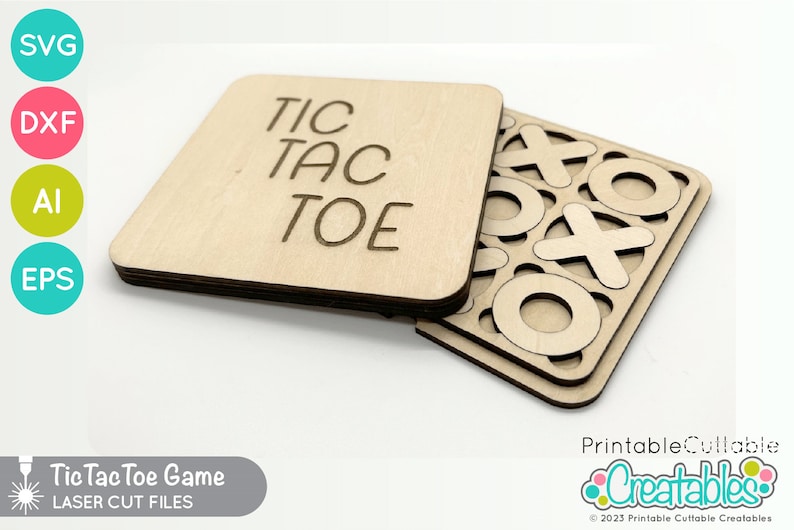 May include: A wooden Tic Tac Toe game with a separate board for the X's and O's. The game is laser cut and comes in SVG, DXF, AI, and EPS file formats.