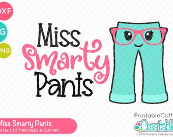 Miss Smarty Pants SVG Cut File & Clipart E486 - svg, dxf, printable png - Kids SVG Cut File for Cricut + Silhouette