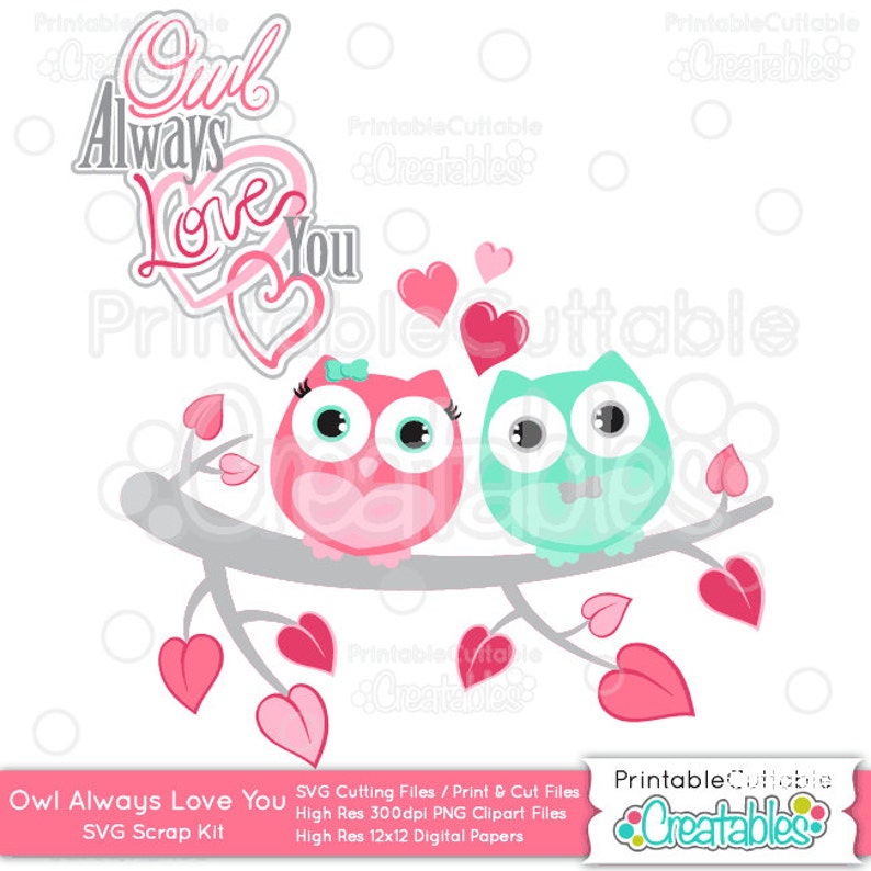 Download Owl Always Love You SVG Cut File & Clipart Set Includes | Etsy