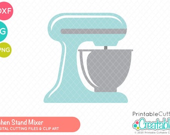 Kitchen Stand Mixer SVG Cut File E572 - svg, dxf, printable png - Baking svg Kitchen svg Kitchen Mixer svg Cooking svg