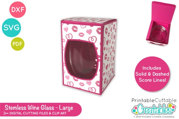 20 oz - 21 oz. Large Stemless Wine Glass Box SVG File D039 - svg dxf & pdf  - Includes Limited Commercial Use!