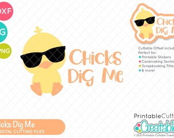 Chicks Dig Me SVG File for Cricut & Clipart E593 - Cute Easter SVG - Easter Chick Svg