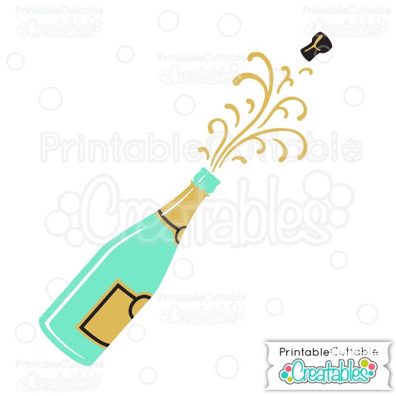 Champagne Popping Svg Cutting Files Clipart Includes Etsy