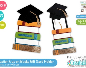 Grad Cap on Books Gift Card Holder SVG File D152 - Graduation Gift Card Holder svg File for Cricut + Silhouette SVG Cut File