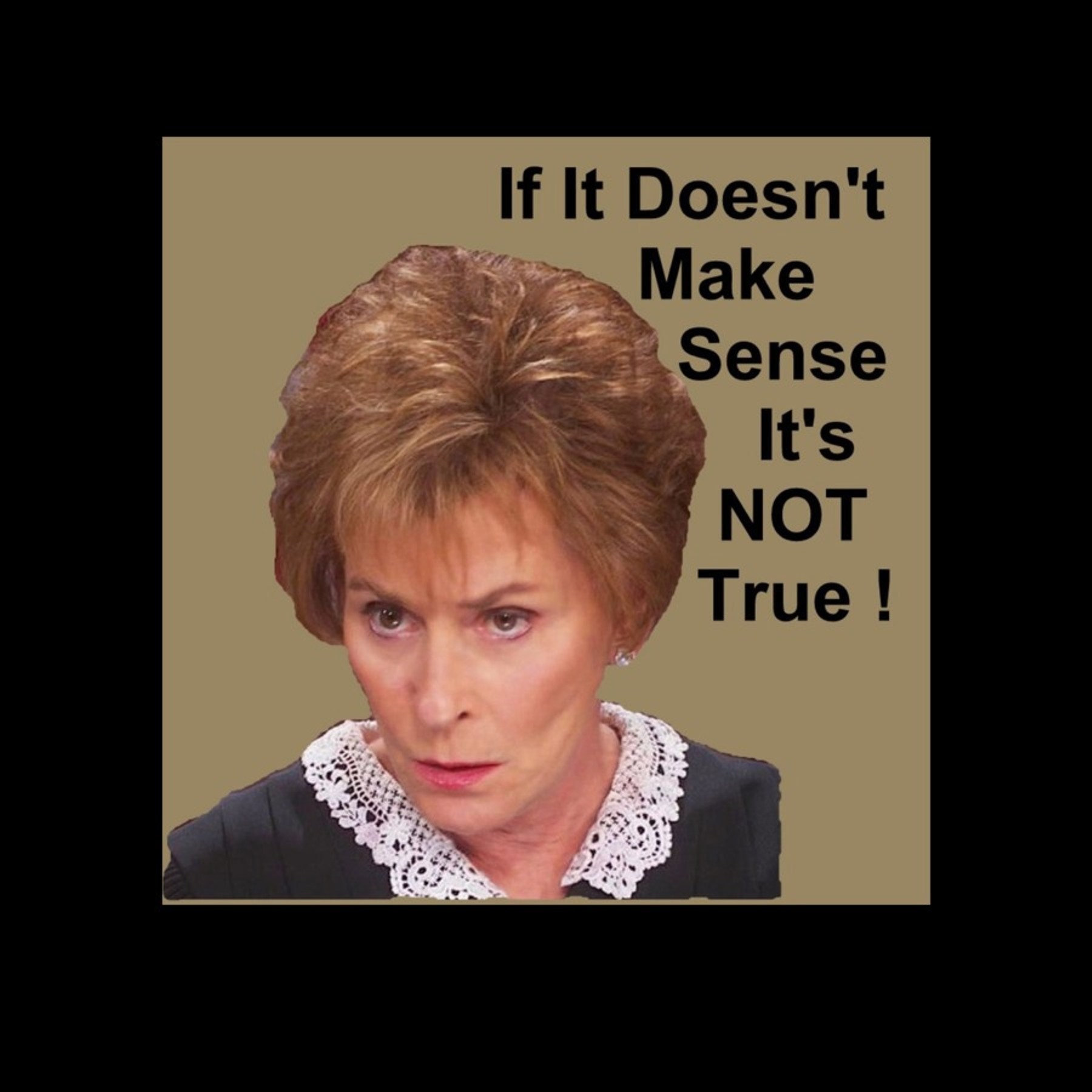 JJ - If It Doesn't Make Sense Refrigerator Magnet