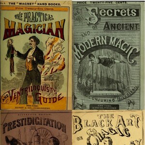 Op de afbeelding: Vier vintage boekomslagen met illustraties van goochelaars die trucs uitvoeren. De omslagen zijn getiteld "The Practical Magician", "Secrets of Ancient and Modern Magic", "Prestidigitation or Magic Made Easy", en "The Black Art of Magic or Made Easy".