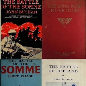 John Buchan World War I Books: Nelson&#39;s History, 34 Rare Titles (Digital Download