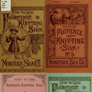 Könnte beinhalten: Vier Vintage-Bucheinbände für "Wie man Florence Strickseide verwendet" von der Nonotuck Silk Company. Die Umschläge zeigen Illustrationen von Frauen in Pelzmänteln und Handschuhen sowie das Firmenlogo und den Text.