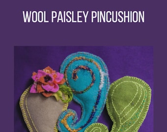 Worthwhile Goods: Wool Paisley Pincushion - PDF Download