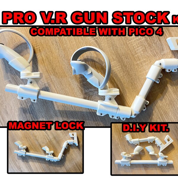 VR Gun Stock Pro fits Pico 4 Controllers. Gunstock for VR. DIY Kit everything included. First Pico 4 compatible stock on the market and best