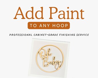 Hoop Paint Add-On - For Personalized Wooden Hoop Of Any Style