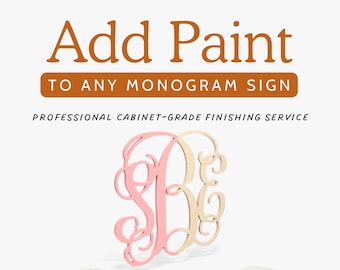 Monogram Paint Add On - For Wooden MONOGRAM