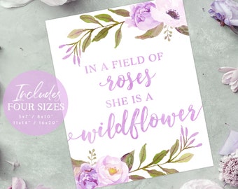 Lavender Girl Nursery Wall Art - In A Field of Roses She Is A Wildflower - Printable or Print - Lavender, Violet, Purple Watercolor Flowers