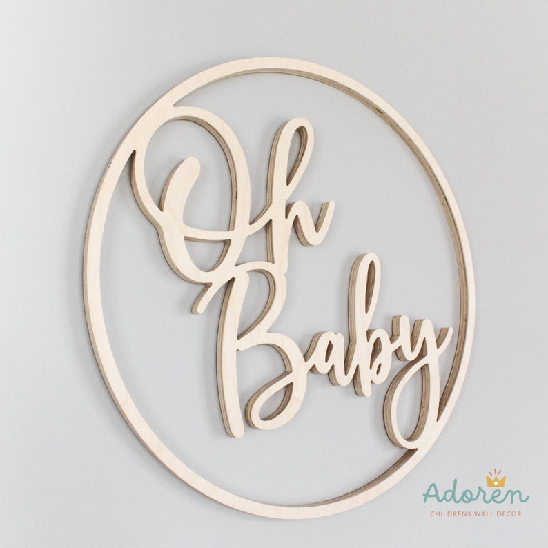 Oh Baby Hoop Wood Sign for Baby Shower Decor, Sprinkle Decorations, Dessert Table Backdrop, Baby Announcement, Photo Booth Prop or Baby Gift image 2