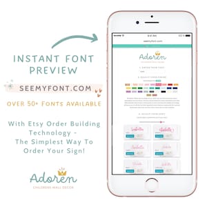 May include: Screenshot of a mobile phone displaying a website for custom children's wall decor. The website allows users to personalize their order by selecting a font, color, and size. The website is called "Adoren Children's Wall Decor" and the text on the screen reads "Isabella".