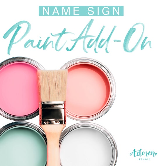 Paint Add on for Wooden Nursery Name Signs Etsy