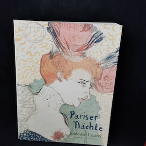 Book Art Paris Nights Henri de Toulouse-Lautrec Exhibition at the Kunsthalle Bremen 1994-1995