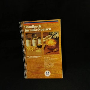 Manual para platos dulces Südzucker rareza libro de cocina postre postre hornear libro