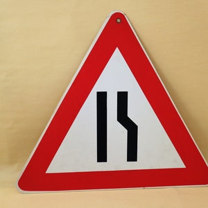 Vintage sign narrowed lane street sign traffic sign 70s