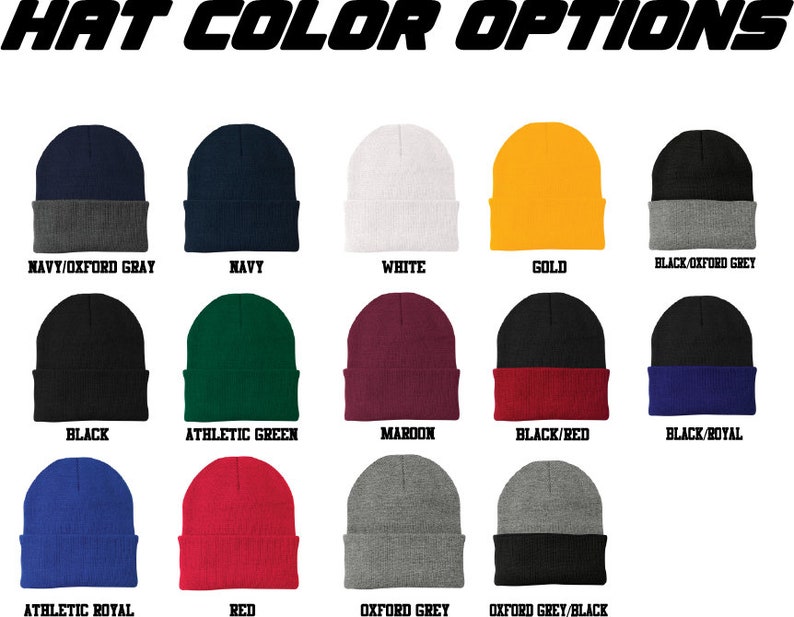 May include: A selection of 12 different colored knit beanies. The beanies are arranged in three rows of four. The colors include navy, white, gold, black, athletic green, maroon, black/red, black/royal, athletic royal, red, oxford grey, and oxford grey/black.