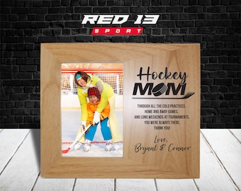 Personalized Hockey Mom Picture Frame, Hockey Mom Picture Frame, Hockey Mom Gift, Hockey Gift, Gift for a hockey mom