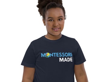 Youth "Montessori Made" t-shirt | AWESOME Montessori Gift!! | Jersey shirt ring spun cotton