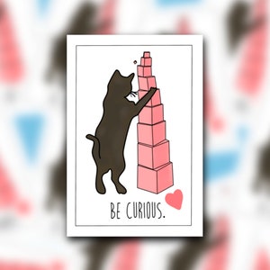 Montessori Vinyl Sticker | BE CURIOUS | Cat with Pink Tower | PERFECT Montessori Teacher or Student Gift