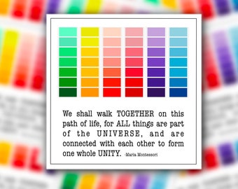 Montessori Vinyl Sticker | "We shall walk together..." | PERFECT Montessori Teacher or Student Gift