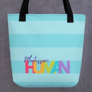 Montessori Human | Beautiful Tote Bag | Perfect teacher gift!!
