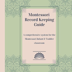 Montessori Infant Toddler Record Keeping | Digital & Printable Observation Tracker for Teachers | Montessori Classroom Planner PDF