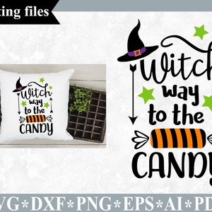 Heks weg naar de snoep SVG, Halloween SVG, Halloween citaat gezegden gesneden bestand voor Circut silhouet, heks SVG, Candy SVG