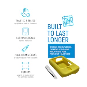 May include: Yellow silicone case designed to protect a medical insulin pump. The case has cutouts for easy access to the pump's features. The case is built to last and offers more protection than other cases. "TRUSTED & TESTED, VETTED BY THE DIABETIC COMMUNITY" and "BUILT TO LAST LONGER" are written on the image.