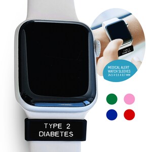 Type 2 Diabetic Medical Alert Watch Sleeve Colored Silicone image 9