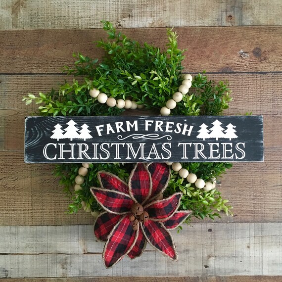 Farm Fresh Christmas Tree Wooden Signwreath Signsrustic Etsy